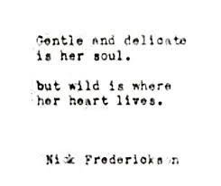 Wild Hearts Can T Be Broken Wild Child Quotes Words Quotes To Live By