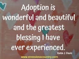21 Adoption Quotes Short Poems And Quotes