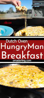 Hungry Man Breakfast Recipe Camping Recipes Breakfast Dutch Oven Camping Recipes Dutch Oven Breakfast