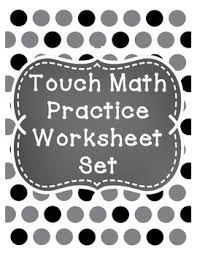These worksheets are supplements to the touch math program and provide practice foe struggling students. Touch Points Math Worksheets Teachers Pay Teachers