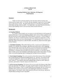 In this sampling method an individual from a group of animals is selected and all behaviours are recorded for a specified time period. 330 More Sampling Methods Ethology Sampling Statistics