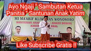 Santunan anak yatim piatu yang di selenggarakan oleh para relawan iwk dan di dukung oleh tni polri sebagai wujud kepedulian masyarakat kepada anak2 yg kurang beruntung. Pidato Bahasa Jawa Sambutan Ketua Panitia Santunan Anak Yatim Youtube