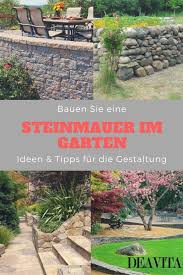 Steinmauer Im Garten Bauen Ideen Fur Attraktive Gartenarchitektur Steinmauer Garten Garten Gartengestaltung