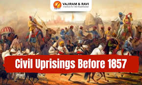 Civil Uprisings Before 1857, UPSC Notes