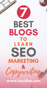 7 Best Blogs To Learn Seo Marketing And Copywriting 2019 Learn Seo Marketing Copywriting Seo Marketing