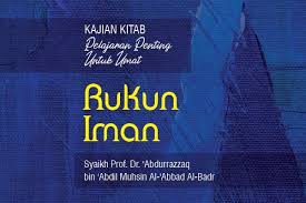 Iman kepada rasul/utusan allah 5. Penjelasan Rukun Iman Radio Rodja 756 Am