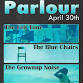 The Felt Time, The Blue Chairs, The Grownup Noise