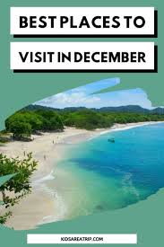 Best Places To Travel In December In 2020 Cool Places To Visit Best Places To Travel Places To Travel