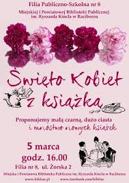 Warto zadbać w tym dniu pamiętać, skąd wziął się zwyczaj świętowania dnia kobiet! Tag Dzien Kobiet Miejska I Powiatowa Biblioteka Publiczna Im Ryszarda Kincla W Raciborzu