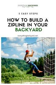 How To Build A Zipline In Your Backyard In 5 Easy Steps Zip Line Backyard Kids Zipline Diy Zipline