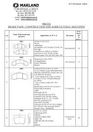 They mainly manufacture glass processing machines including polishing and grinding machines. Prices Brake Pads Construction And Agricultural Machines Makland