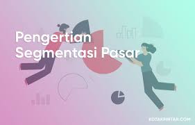 Pengertian Segmentasi Pasar Segmentasi Pasar Marketing Membaca