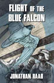 In the course of us military service the acronym bravo foxtrot has been used in place of the words buddy f**ker when referencing an individual or individuals who attract unwanted attention to themselves or the. Interview Jonathan Raab Author Of Flight Of The Blue Falcon Blogcritics