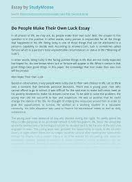 We did not find results for: Do People Make Their Own Luck Free Essay Example