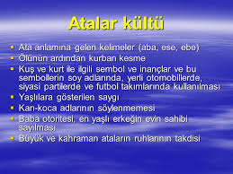 ATALAR KÜLTÜ ile ilgili görsel sonucu