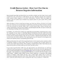 If it's still on your credit report at that point, you can file a dispute to have it removed. Credit Bureau Letter How Can I Use One To Remove Negative Informati