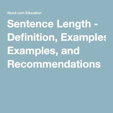 Sentence Length Definition How Many Words Should Be In A Sentence Sentences Definitions Words