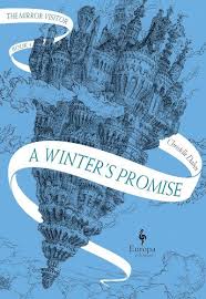A Winter S Promise The Mirror Visitor 1 By Christelle Dabos Released September 24 2018 Fantasy Youngadult Visitors Book Fantasy Novel Books