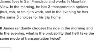 Posted on april 29, 2016 written by the cthaeh 3 comments. Probabilities Of Compound Events Practice Khan Academy