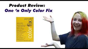 I have tried several, supposed to be gentle hair color removal and it's the only one that does not damage my (fragile) hair, really! Product Review One N Only Color Fix Hair Color Remover Youtube