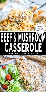 Add mushrooms, onion, green or red. Creamy Beef And Mushroom Casserole Easy Family Recipes