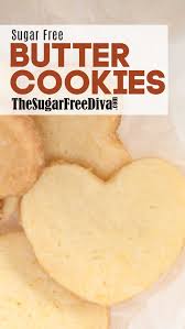 These dairy free sugar cookies are perfect for cookie cutters! Sugar Free Butter Cookies Cookie Recipe That Is Perfect For The Holiday Season Or Any Time Of Sugar Free Cookie Recipes Sugar Free Recipes Sugar Free Cookies
