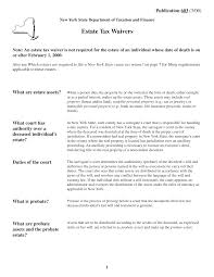 In a will probating proceeding, a waiver of notice usually consents to appointing an administrator and gives up the right to receive a a waiver of notice expedites the proceedings of a probate court. Https Www Tax Ny Gov Pdf Publications Estate Pub603 Pdf