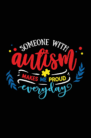 We did not find results for: Someone With Autism Makes Me Proud Every Day Notebook For Autism Awareness Meaningful Quote Journals With College Ruled Lines Stationery Spectrum 9781795482899 Amazon Com Books