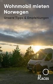 Wohnmobil Mieten Norwegen Unsere Tipps Und Infos Traumreiseziele Da Will Ich Hin In 2019 Norwegen Wohnmobil Mieten Und Reise Inspiration