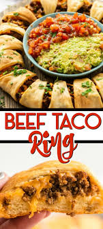 This Taco Ring Recipe Is Super Easy To Make Using Only About 5 Ingredients And Takes Less Than Crescent Roll Recipes Dinner Beef Recipes Easy Crescent Recipes