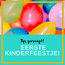 Het Eerste Kinderfeestje Tips Gevraagd Kelly Caresse
