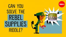 Can you solve the rebel supplies riddle? - Alex Gendler - YouTube