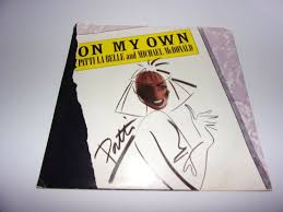Patti Labelle Michael Mcdonald On My Own Stir It Up 45 Rpm 1984 W Ps Poprbpoprock1980ssoul Labelle 45 Rpm Patti