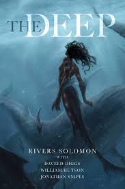 Pdf Free Download The Deep By Rivers Solomon Daveed Diggs William H Daveed Diggs Deep Books Audio Books