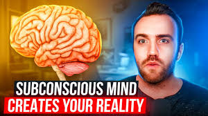 Your Subconscious Mind Creates Your Reality (It's Ridiculously Powerful)