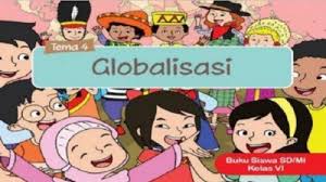 Soal Dan Kunci Jawaban Buku Tematik Kelas 6 Sd Tema 4 Halaman 114 Dan 115 Berjudul Globalisasi Tribun Timur