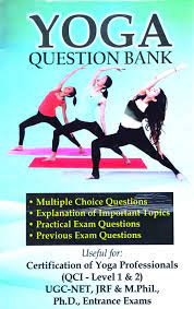 Check spelling or type a new query. Yoga Question Bank For Certification Of Yoga Professionals Level 1 Level 2 Ugc Net Yoga Qci Level 1 2 M A Yoga Pgdy M A Eng B Ed Dsm Pgdse Satpal Khichar Yoga Question Bank For