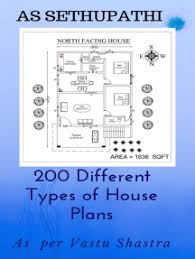 Floorplan is the easiest way to design your dream home and landscape. Read 200 Different Types Of House Plans Online By As Sethupathi Books