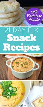 clean eating 21 day fix snack recipes