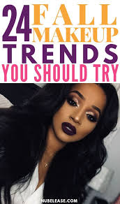 24 Fall Makeup Trends Shockingly Wearable Makeup Looks For Fall Fall Makeup Trend Fall Makeup Makeup Looks