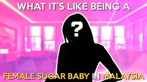 We kind of have this sugar malaysian sugar baby: What It S Like Being A Female Sugar Baby In Malaysia Youtube