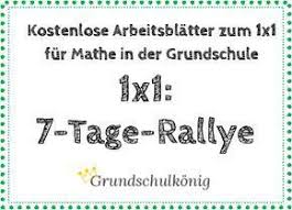 Teste Dein Wissen 1x1 Rallye Uber 7 Tage Es Gibt 7 Arbeitsblatter Mit Je 60 Aufgaben Zum 1x1 Fur Jedes Blatt Matheunterricht Mathematikunterricht Grundschule
