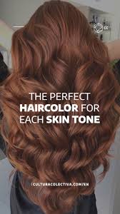 Find Out What Hair Color Best Matches Your Skin Tone Cool Hair Color Hair Color Hair