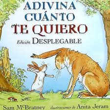 Adivina cuánto te quiero. Sam McBratney - ¿Quieres que te cuente un cuento?  - Podcast en iVoox