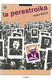 Mikhail sergeyevich gorbachev was the eighth and final leader of the soviet union, general secretary of the communist party of the soviet. La Perestroika Ebook Von Rius 9786073126724 Rakuten Kobo Osterreich