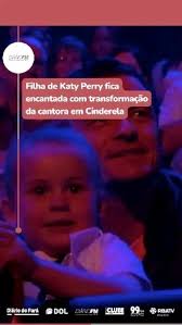 A filha de Katy Perry, Daisy Dove, de 3 aninhos, fez uma rara aparição no  programa American Idol (em que a cantora é jurada) e ficou encantada ao ver  a mãe se transformando em Cinderela., Perry ...
