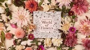 World of flowers coloring book review. World Of Flowers A Colouring Book And Floral Adventure Youtube