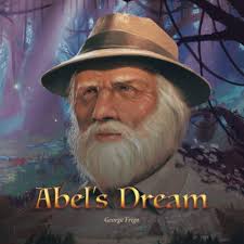 Abel's Dream: An illustrated adventure : Frigo, George, Kean, Marcus,  Kellett, Jennifer: Amazon.com.au: Books