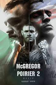Mcgregor made quick work of poirier on that night, scoring a tko win in less than two minutes. Chamatkar Sandhu On Twitter We Have A Poster For Conor Mcgregor Vs Dustin Poirier 2 By The Legend Bosslogic