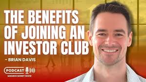 The Benefits of Joining An Investor Club